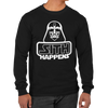 Darth Vader Sith Happens Pun Novelty Saying - Adult Humor Sweatshirt