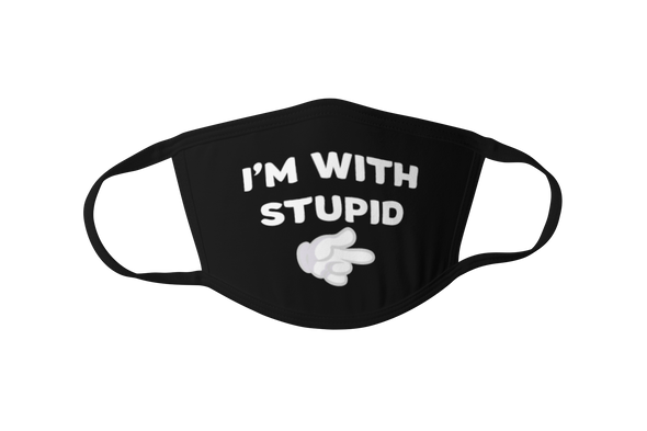 I'm With Stupid / I'm Stupid Couples Face Mask