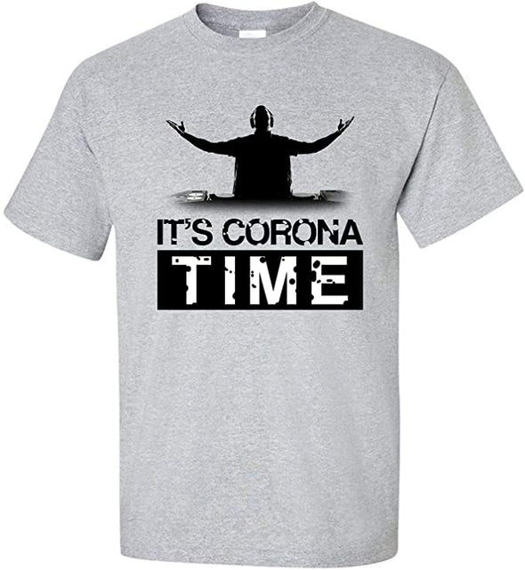 It's Corona Time DJ Coronavirus T-Shirt