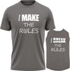 Funny Dog and Owner Outfit T-Shirt - I Make The Rules I Break The Rules Pet & Owner Matching Shirts